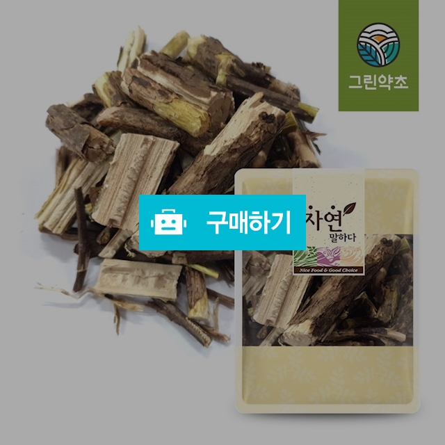 [그린약초] 국내산 다래나무 300g / 그린약초 / 디비디비 / 구매하기 / 특가할인
